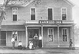 The Harwood Inn, 1876-late 1880s. Later renamed Sunshine and Shadow